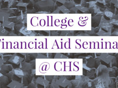 CHS Hosting College/Financial Aid Seminar 8/29