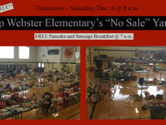 Webster Elementary's Annual No Sale Yard Sale is December 8