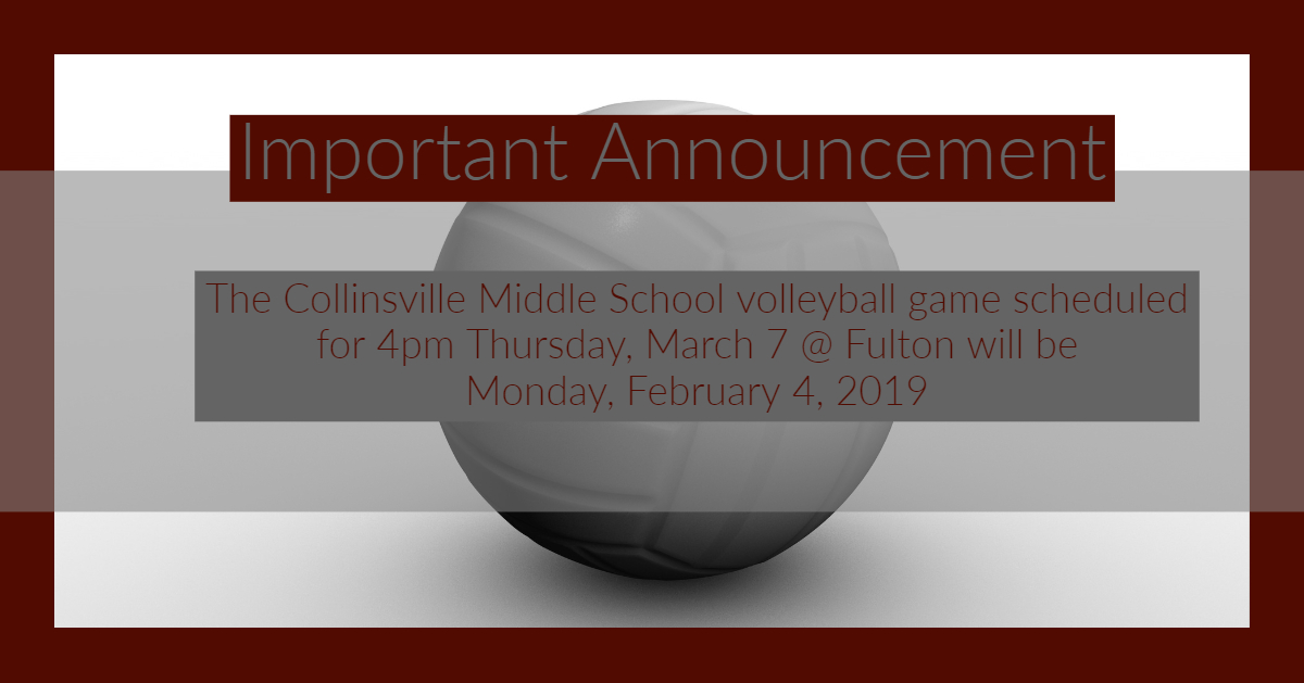 CMS Volleyball Scheduled for 3/7/19 Moved to 3/4/19