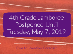 2019 4th Grade Jamboree Postponed to 5/7 due to Weather