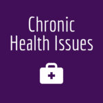 Chronic Health Issues