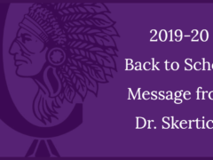 2019-20 Back to School Message from Dr. Skertich