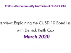 Interview: Explaining the CUSD 10 Bond Issue with Derrick Keith Cox