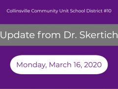 Monday, March 16, 2020 Update from Dr. Skertich
