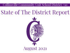 CUSD 10 State of the District Report August 2021