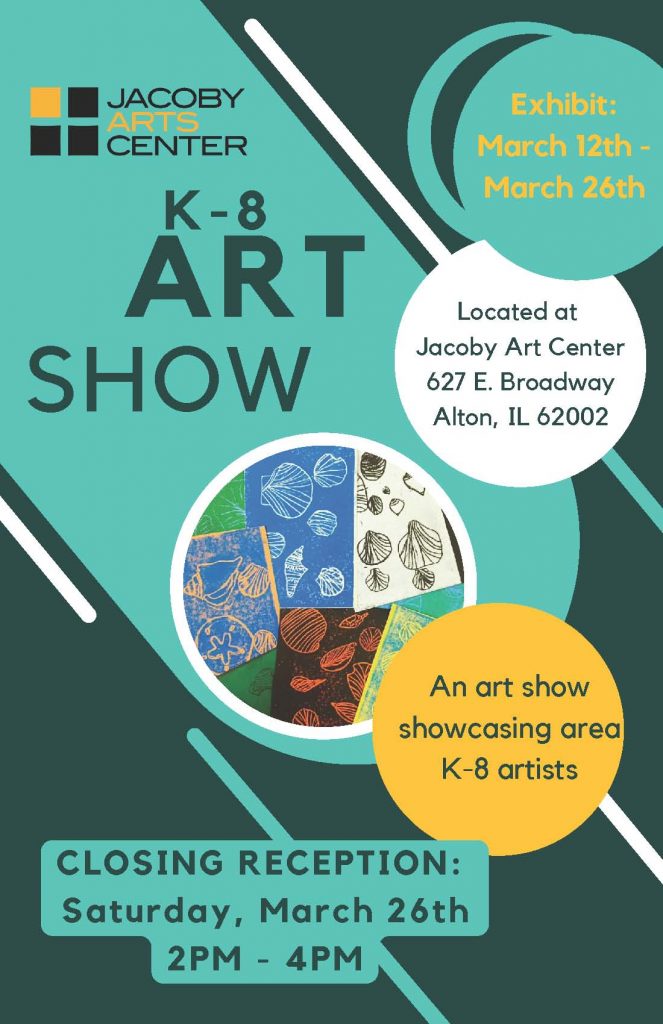 Flyer for March 2022 K-8 Art Show