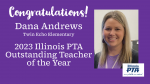 2023 IL PTA Teacher of the Year Dana Andrews